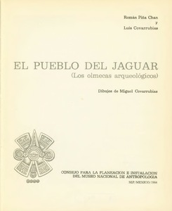 El Pueblo del Jaguar (Los Olmecas Arqueológicos)